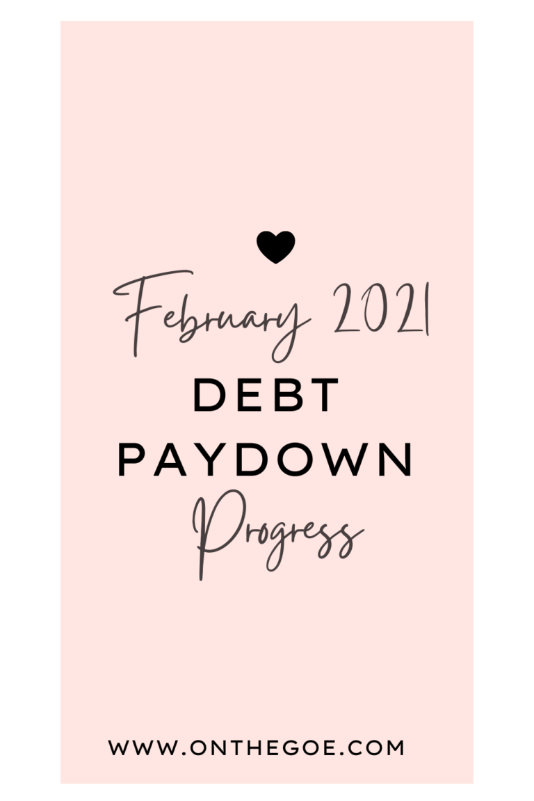 Feb 2021 Debt Pay Off Progres